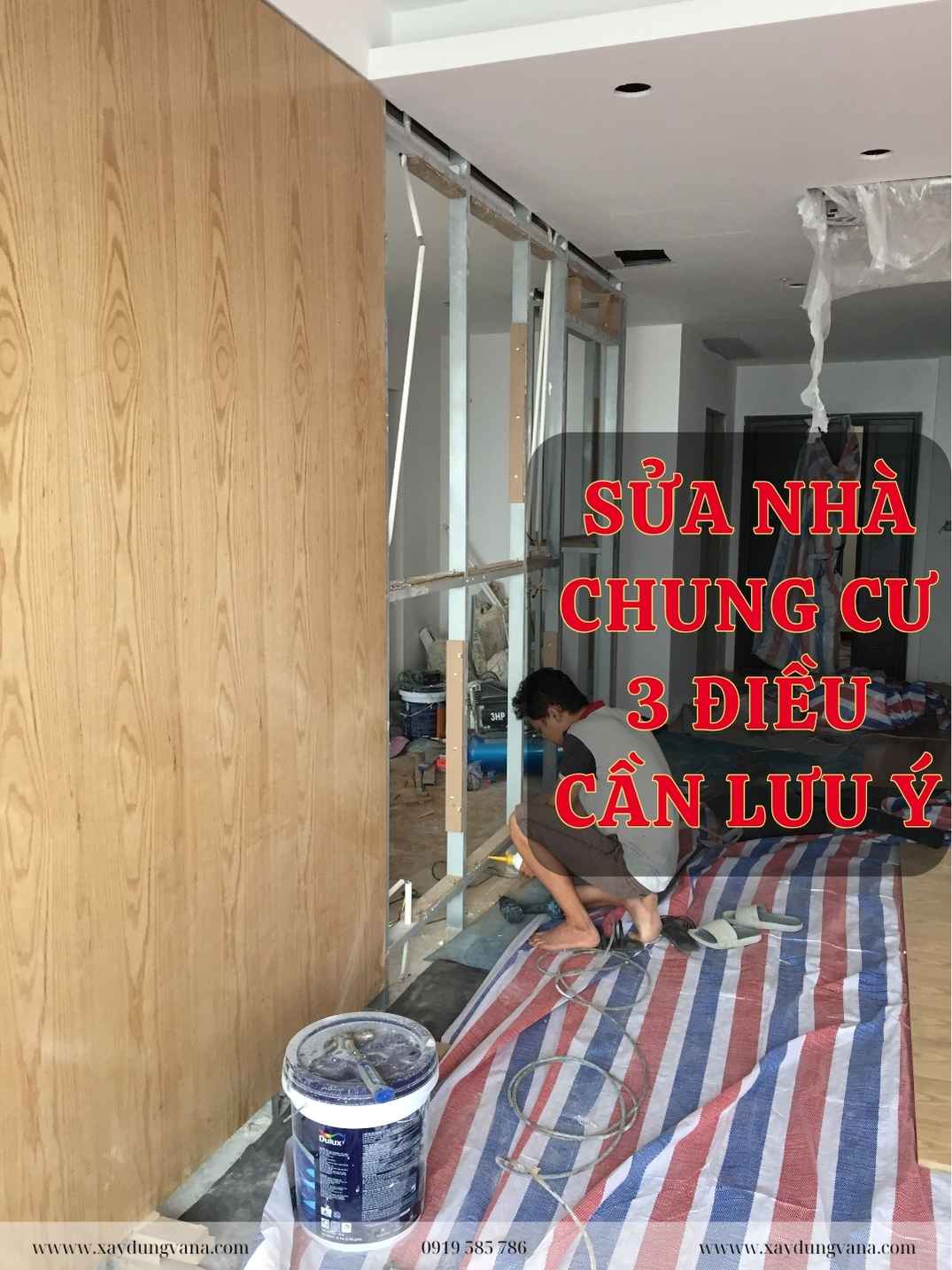 Sửa nhà chung cư - 3 điều cần lưu ý