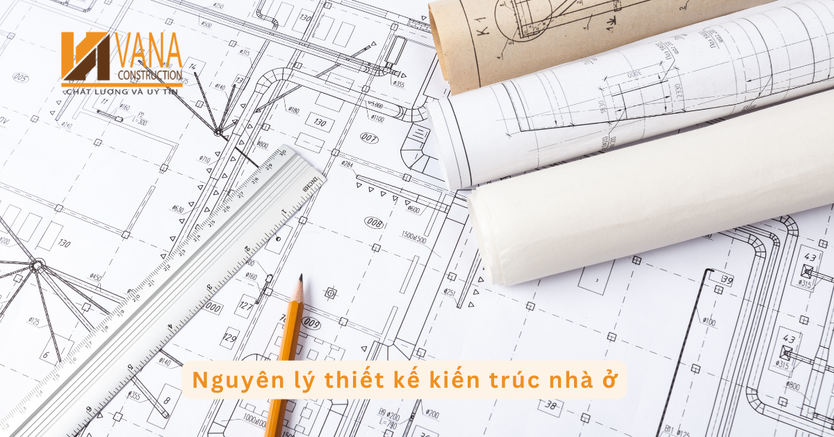 Nguyên Lý Thiết Kế Kiến Trúc Nhà ở
