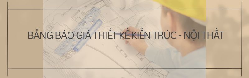 báo giá thiết kế kiến trúc
